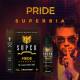 SUPERFLAVOR PRIDE MIX AND VAPE SERIES